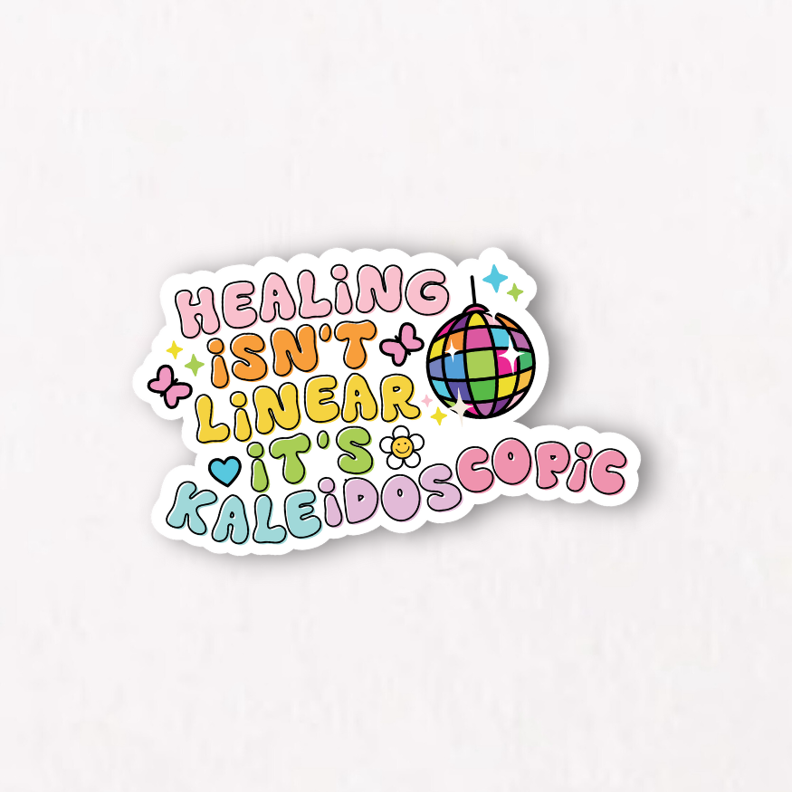 Healing Isn't Linear - It's Kaleidoscopic Sticker