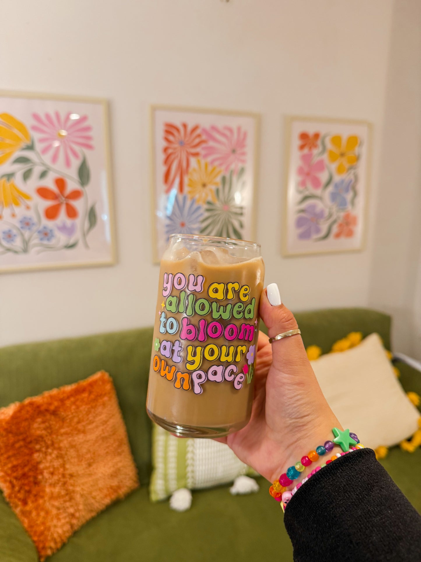 You Are Allowed to Bloom At Your Own Pace Floral Glass Cup
