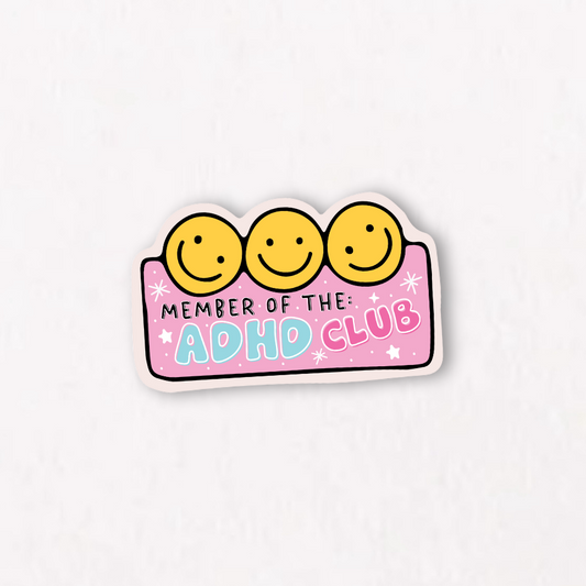 Member of the ADHD Club Sticker